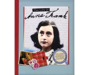 The Life of Anne Frank