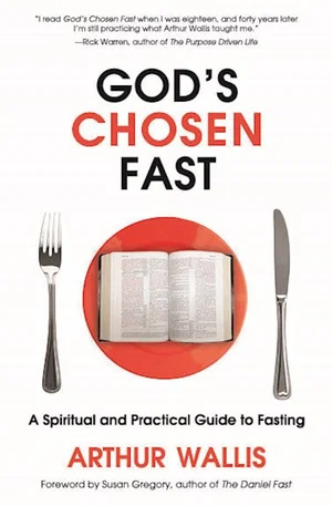 God’s Chosen Fast -FaithEssentials Edition