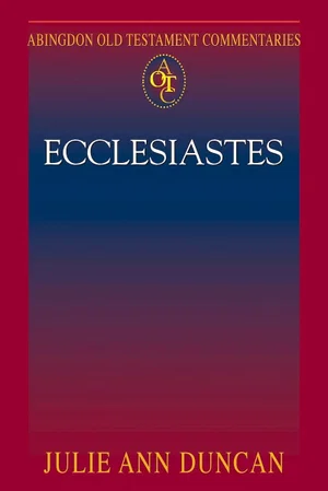 Abingdon Old Testament Commentaries: Ecclesiastes