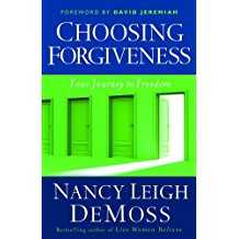 Choosing Forgiveness: Moving from Hurt to Hope