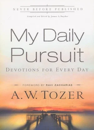 My Daily Pursuit: Devotions for Every Day