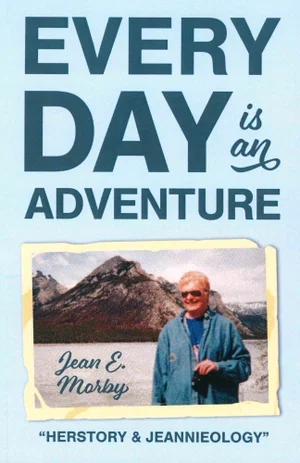 Every Day is an Adventure