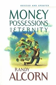 Money, Possessions and Eternity