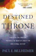 Destined for the Throne