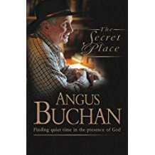 The Secret Place: Finding Quiet Time in the Presence of God