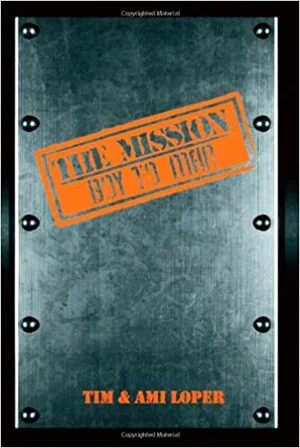 The Mission: Boy to Man