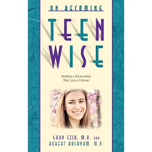 ON BECOMING TEEN WISE
