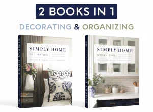 Simply Home: (2-In-1) Stylish and Beautiful Ideas for Every Room