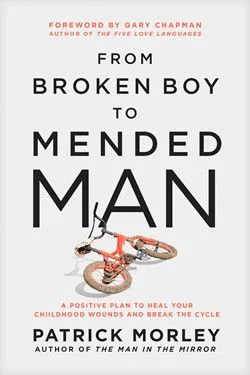 From Broken Boy to Mended Man: A Positive Plan