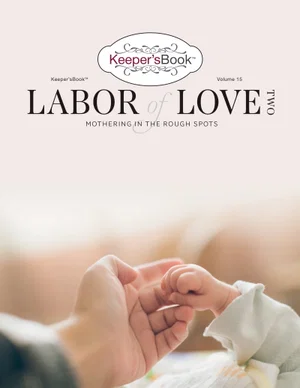 Labour of Love #2 Keepers Book -Volume 15