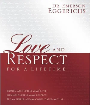 Love and Respect for a Lifetime