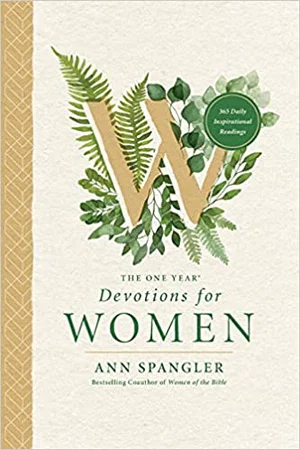 One Year Devotions for Women: Becoming a Woman at Peace