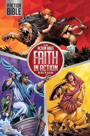 The Action Bible Faith in Action Edition Hardcover