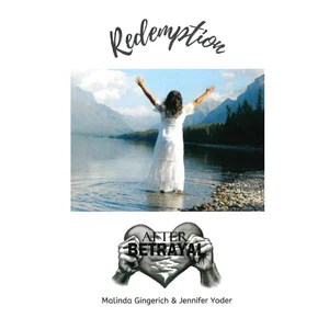 Redemption After Betrayal