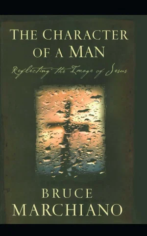 CHARACTER OF A MAN