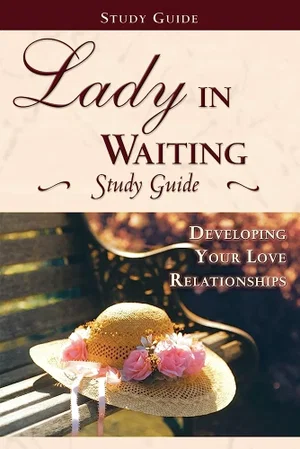 LADY IN WAITING STUDY GUIDE