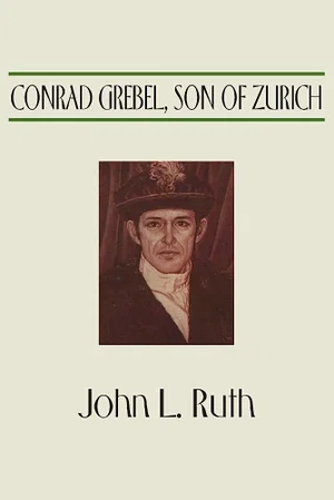 Conrad Grebel, Son of Zurich
