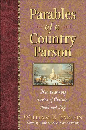 Parables of a Country Parson: Heartwarming Stories