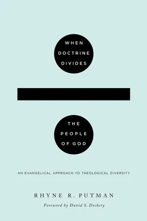 When Doctrine Divides the People of God: An Evangelical Approach