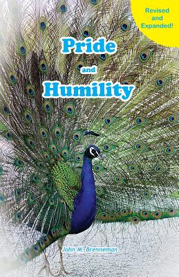 Pride and Humility