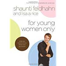 For Young Women Only: What You Need to Know About How