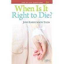Pamphlet: When Is It Right to Die?