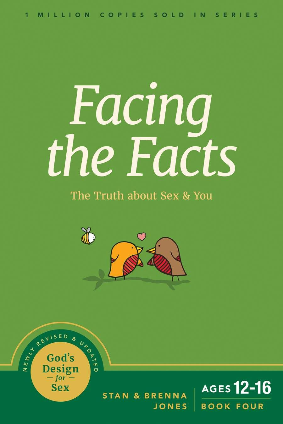 Image of Facing the Facts: The Truth about Sex and You -God’s Design for Sex #4