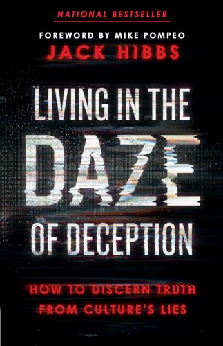 Image of Living in the Daze of Deception: How to Discern Truth