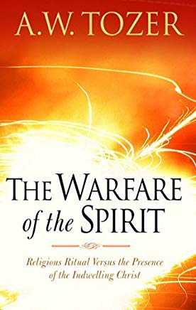 The Warfare of the Spirit: Religious Ritual Versus