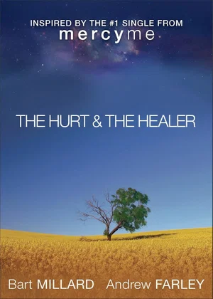 The Hurt & the Healer