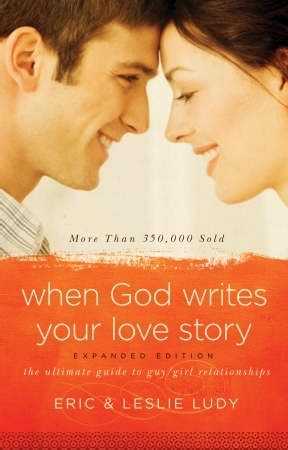 When God Writes Your Love Story -Expanded Edition