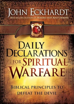 Daily Declarations afor Spiritual Warfare