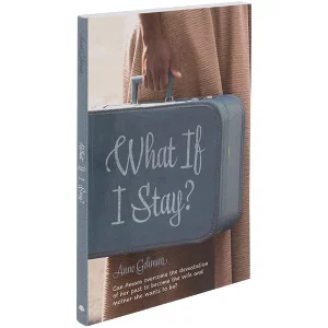 What If I Stay?