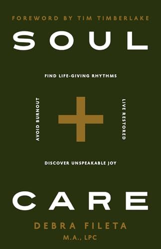 Image of Soul Care: *Find Life-Giving Rhythms *Live Restored
