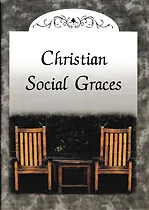 Christian Social Graces