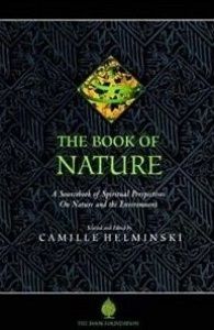 The Book of Nature: A Sourcebook of Spiritual Perspectives