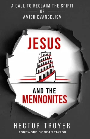 Jesus and the Mennonites