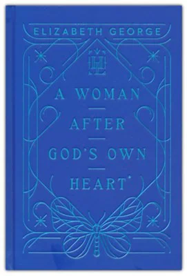 A Woman After God's Own Heart Legacy Collection