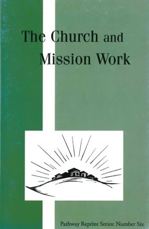 The Church and Mission Work