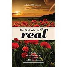 The God Who is Real: Tested and Proven