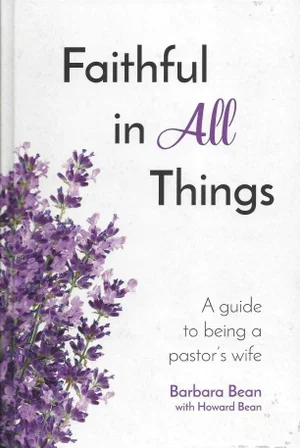 Faithful in All Things