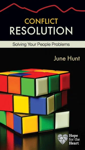 Conflict Resolution -Hope for the Heart