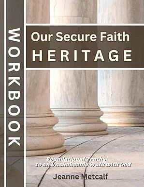 Our Secure Faith Heritage Workbook