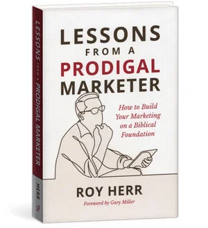 Lessons From a Prodigal Marketer