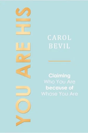 You Are His Devotional
