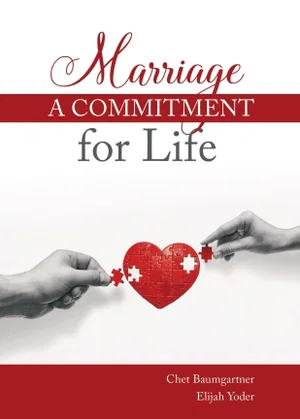 Marriage: A Commitment for Life