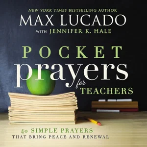 Sale Copy: Pocket Prayers for Teachers: 40 Simple Prayers That Bring Peace