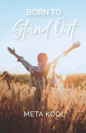 Born to Stand Out