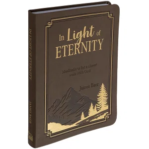 In Light of Eternity