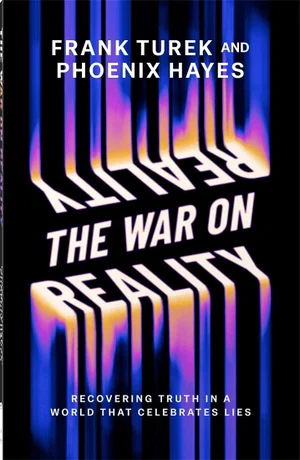 The War on Reality